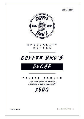 Coffee Bro's Decaf Coffee | 500G